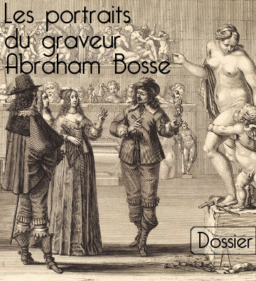 Lien vers le dossier : Les portraits du graveur Abraham Bosse