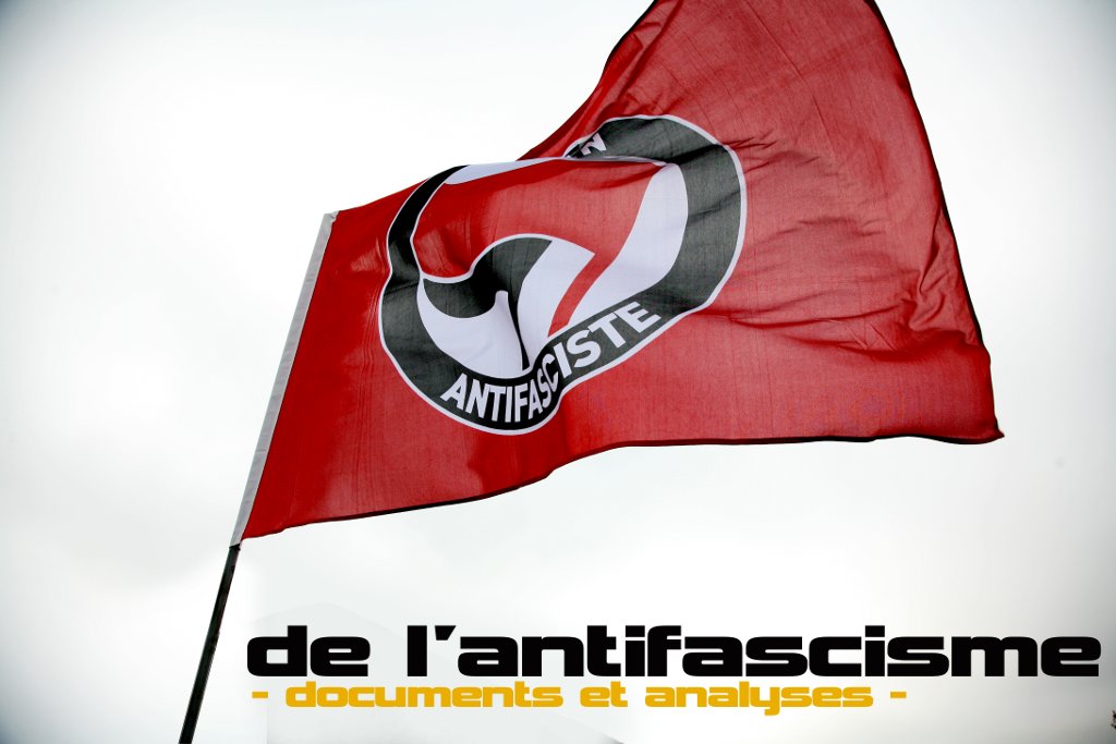 Liste des articles sur la grande question : De l'antifascisme