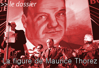 Lien vers le dossier : Maurice Thorez